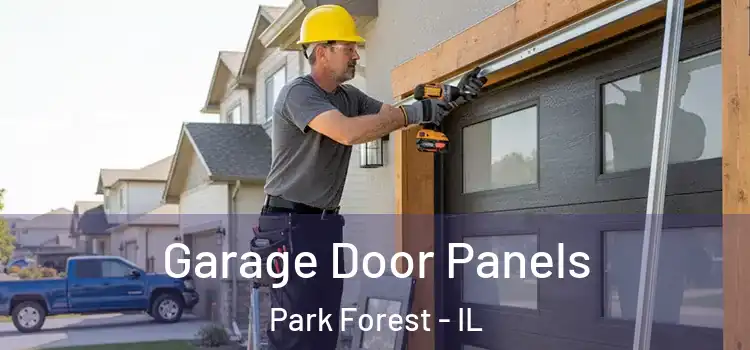  Garage Door Panels Park Forest - IL